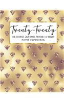 Twenty - Twenty The Ultimate 2020 Pixel Monthly & Weekly Planner Calendar Book