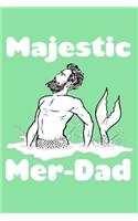 Majestic Mer Dad: Handwriting Journal