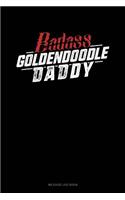 Badass Goldendoodle Daddy: Mileage Log Book(1261 Mileage Log Book)