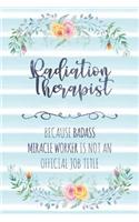 Radiation Therapist