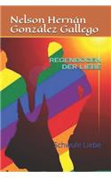 Regenbogen Der Liebe