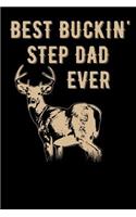 Best Buckin' Step Dad Ever