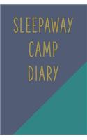 Sleepaway Camp Diary