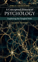 Conceptual History of Psychology: Exploring the Tangled Web