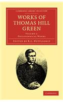 Works of Thomas Hill Green