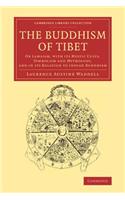 The Buddhism of Tibet