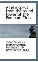 A Retrospect from the Round Tower of the Pomham Club: (English)