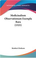 Medicinalium Observationum Exempla Rara (1521)