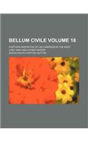 Bellum Civile Volume 18; Hopton's Narrative of His Campaign in the West (1642-1644) and Other Papers