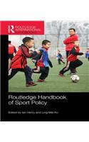 Routledge Handbook of Sport Policy
