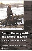 Death, Decomposition, and Detector Dogs