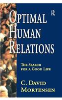 Optimal Human Relations