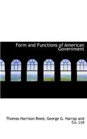 Form and Functions of American Government