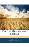 Diet in Health and Disease