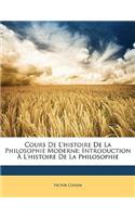 Cours de l'Histoire de la Philosophie Moderne