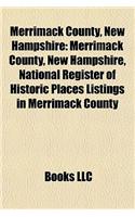 Merrimack County, New Hampshire: Buildings and Structures in Merrimack County, New Hampshire, Companies Based in Merrimack County(English)