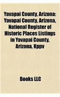 Yavapai County, Arizona: Buildings and Structures in Yavapai County, Arizona, Education in Yavapai County, Arizona, Geography of Yavapai County(English)