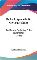 de La Responsabilite Civile de L'Etat