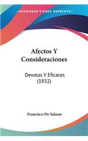 Afectos Y Consideraciones: Devotas Y Eficaces (1832)