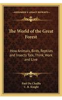 World of the Great Forest