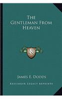 The Gentleman from Heaven