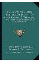 Some Unpublished Letters of Henry D. and Sophia E. Thoreau