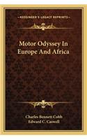 Motor Odyssey in Europe and Africa