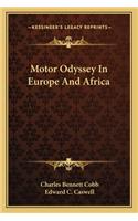 Motor Odyssey in Europe and Africa