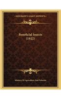 Beneficial Insects (1922)