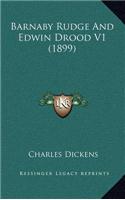 Barnaby Rudge and Edwin Drood V1 (1899)