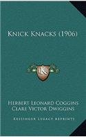 Knick Knacks (1906)