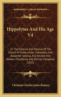 Hippolytus And His Age V4