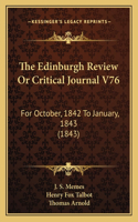 The Edinburgh Review Or Critical Journal V76