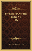 Predikatien Over Het Lijden V1 (1842)