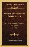 Sammtliche Poetische Werke, Part 4