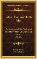 Robin Hood And Little John