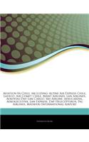 Articles on Aviation in Chile, Including