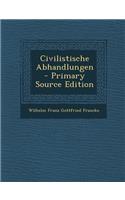 Civilistische Abhandlungen: (German)