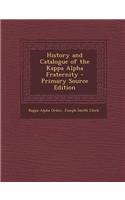 History and Catalogue of the Kappa Alpha Fraternity
