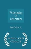 Philosophy in Literature - Scholar's Choice Edition