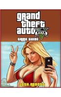 Grand Theft Auto 5 Game Guide