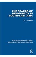 The Stakes of Democracy in South-East Asia (RLE Modern East and South East Asia)
