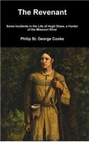 Revenant - Some Incidents in the Life of Hugh Glass, a Hunter of the Missouri River