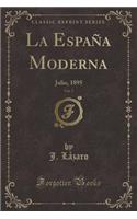 La EspaÃ±a Moderna, Vol. 7: Julio, 1895 (Classic Reprint)