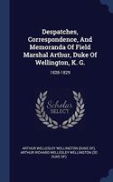 DESPATCHES, CORRESPONDENCE, AND MEMORAND