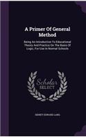 A Primer Of General Method