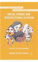 Social Change and Intersectional Activism