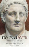 Ptolemy I Soter: Themes And Issues