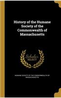 History of the Humane Society of the Commonwealth of Massachusetts