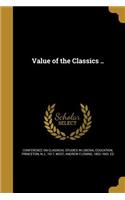 Value of the Classics ..
